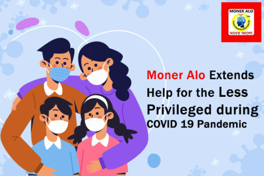 Moner Alo Extends Help for the Less Privileged during COVID 19 Pandemic