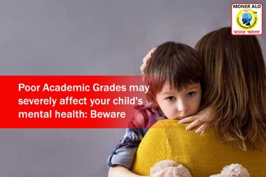 Poor Academic Grades may severely affect your child’s mental health: Beware.